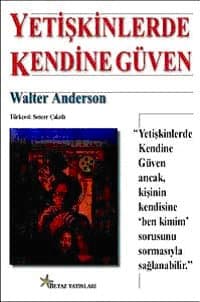 Yetişkinlerde Kendine Güven