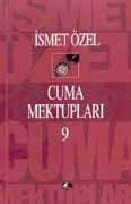 Cuma Mektupları 9