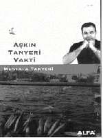 Aşkın Tanyeri Vakti