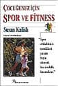 Çocuğunuz İçin Spor ve Fitness
