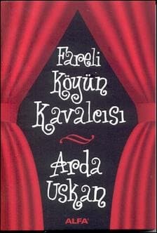 Fareli Köyün Kavalcısı