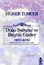 Doğu Sorunu ve Büyük Güçler