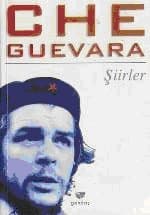 Che Guevara Şiirler
