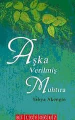 Aşka Verilmiş Muhtıra