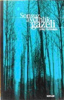 Sonsuz Aydınlık Gazeli