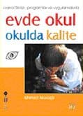 Evde Okul Okulda Kalite