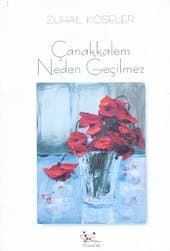 Çanakkalem Neden Geçilmez