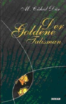 Der Goldene Talısman