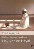 Hakikat ve Hayal / Çağdaş İslamcı Harekette