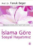 İslama Göre Sosyal Hayatımız
