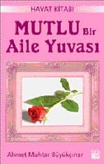 Mutlu Bir Aile Yuvası