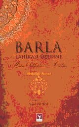 Barla Lahikası Üzerine