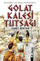 Golat Kalesi Tutsağı