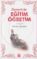 Osmanlı`da Eğitim Öğretim