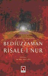Tespitler Işığında Bediüzzaman ve Risale- i Nur