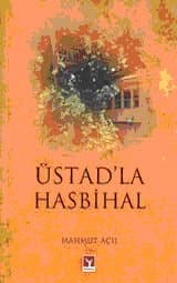 Üstad`la Hasbihal