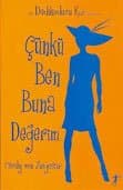 Çünkü Ben Buna Değerim