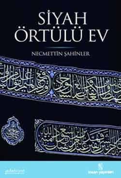 Siyah Örtülü Ev