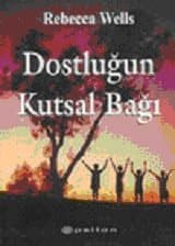 Dostluğun Kutsal Bağı