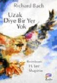 Uzak Diye Bir Yer Yok