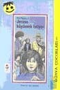 Jeruso Büyümek İstiyor