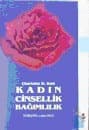 Kadın Cinsellik Bağımlılık