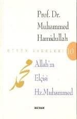 Allah`ın Elçisi Hz. Muhammed