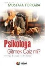 Psikologa Gitmek Caiz mi ?