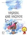 Yaşasın Kar Yağıyor