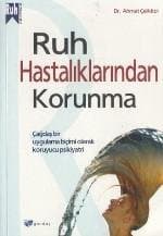 Ruh Hastalıklarından Korunma