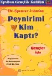 Peynirimi Kim Kaptı (Gençler İçin)