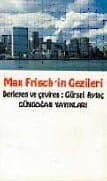 Max Frisch'in Gezileri