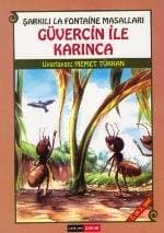 Güvercin ile Karınca