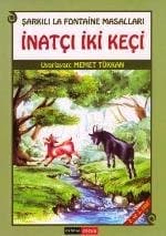 İnatçı İki Keçi