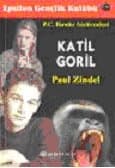 Katil Goril P. C. Hawke Serüvenleri