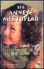 Bir Anneye Mektuplar