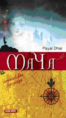 Maya Sonsuzlukta Bir Gölge