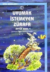 Uyumak İstemeyen Zürafa