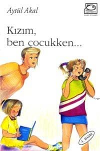 Kızım Ben Çocukken