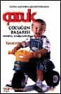 Çocuğun Başarısı Nasıl Sağlanır
