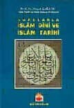 İslam Dini ve İslam Tarihi