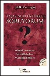Yaşar Nuri Öztürk'e Soruyorum
