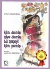 Kim Demiş Niye Demiş Bu Naneyi Kim Yemiş
