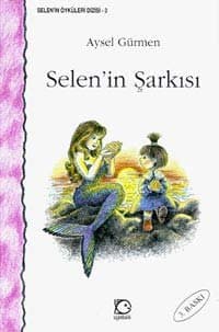Selen`in Şarkısı
