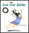 Cıvıl Cıvıl Şiirler
