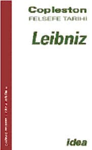Leibniz Copleston Felsefe Tarihi Çağdaş Felsefe Cilt: 4 Bölüm c