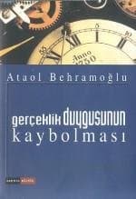 Gerçeklik Duygusunun Kaybolması