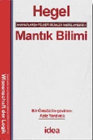 Mantık Bilimi Anahatlarda Felsefi Bilimler Ansiklopedisi 1