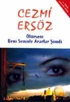 Ölürsem Beni Seninle Ararlar Şimdi