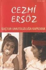 Suçtur Umutsuzluğa Kapılmak